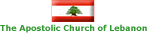 The Apostolic Church of Lebanon